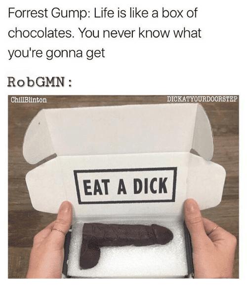 forrest-gump-life-is-like-a-box-of-chocolates-you-26165850.png