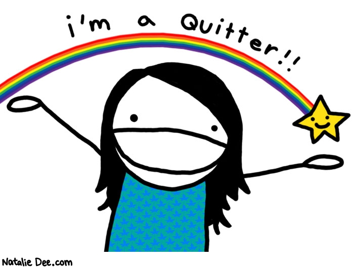 im-a-quitter.jpg