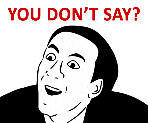 1341858117_You-Dont-Say-Meme-Rage-Face-Nicolas.png