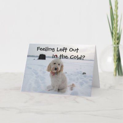 feeling_left_out_in_the_cold_card-p137496464913272970q6ay_400.jpg