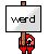 madnoesughwerd.gif