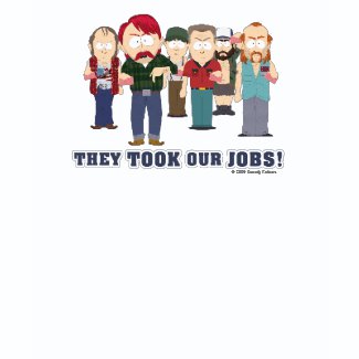 they_took_our_jobs_tshirt-d235648038281095886yhmi_325.jpg