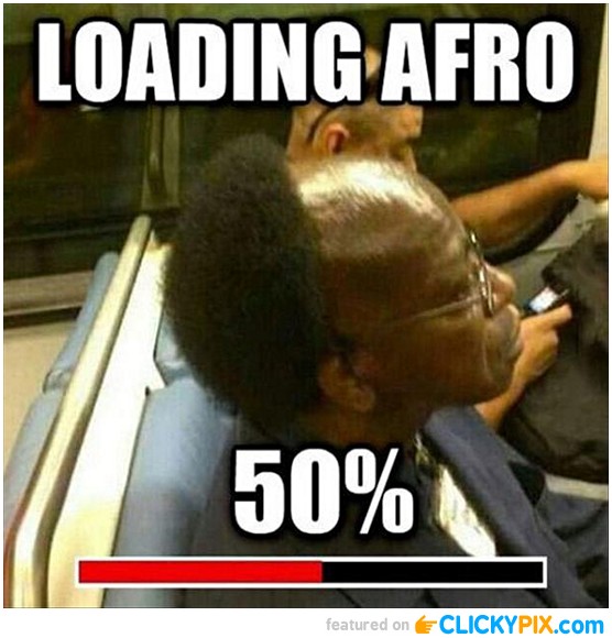 Loading-Afro-Funny-Random-Meme.jpg