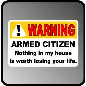 101165264_armed-citizen-warning-pro-gun-2nd-amendment-quality-.jpg