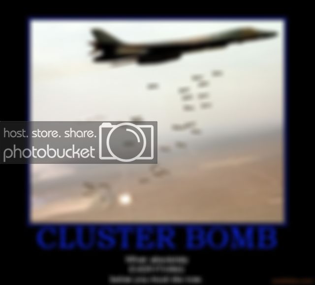 cluster-bomb-i-just-like-blowing-sh.jpg