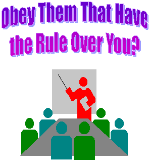 Obey%20them%20that%20have%20the%20rule%20over%20you.gif