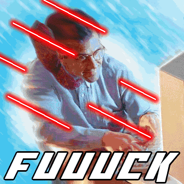 fffuuuu.gif