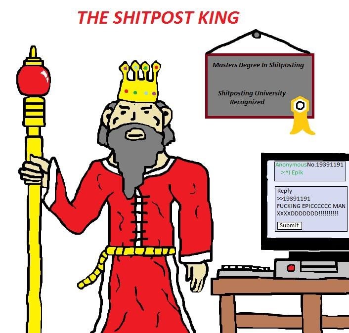 The-shitpost-king.jpg