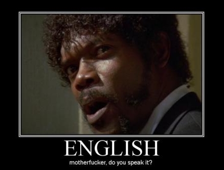 english-do-you-speak-it-demotivational-poster.jpg