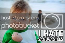 sandcastlehate2.jpg