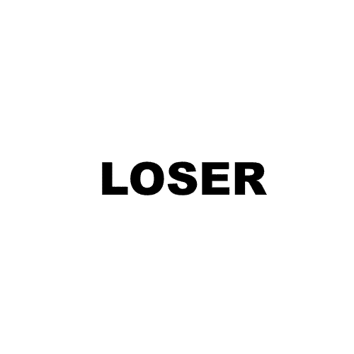 LOSER.gif