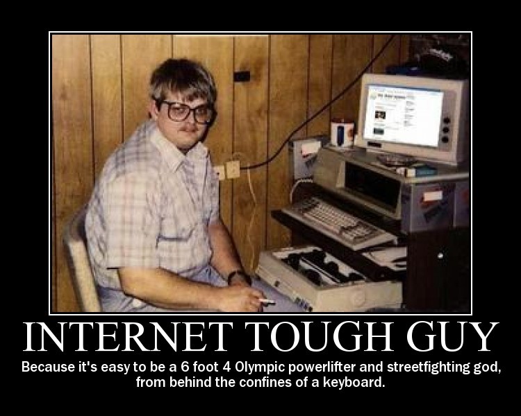 2718e10b_internet-tough-guy.jpeg