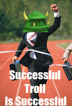 successful_troll_is_succes.jpg